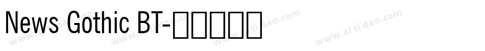 News Gothic BT字体转换